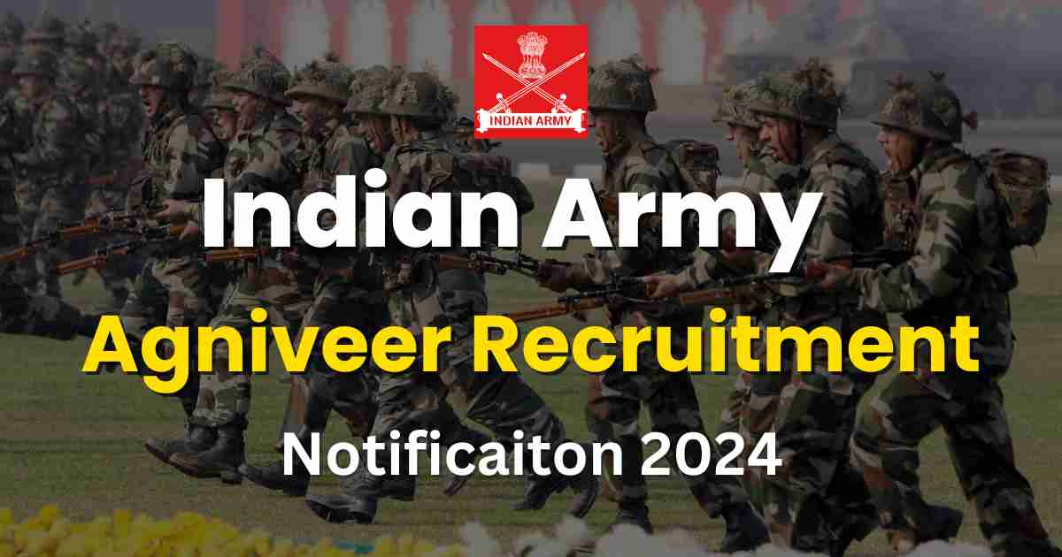 Indian Army Agniveer Recruitment 2024