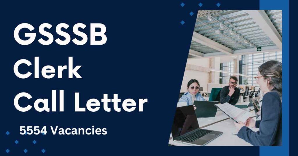 GSSSB Clerk Call Letter 2024