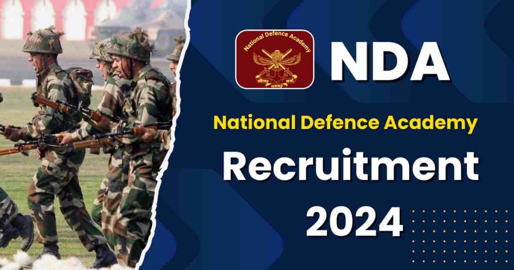 NDA 2 Recruitment 2024